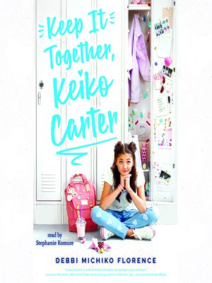 cover image of Keep It Together, Keiko Carter
